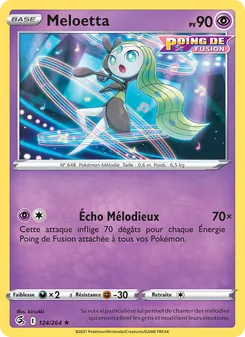 Meloetta 124/264 Poing de Fusion