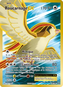 Roucarnage EX 104/108 Évolutions