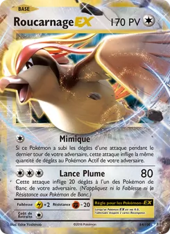 Roucarnage EX 64/108 Évolutions
